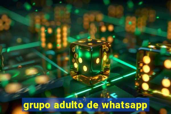 grupo adulto de whatsapp